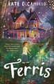 Ferris Kate DiCamillo 9781529524826