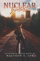 Nuclear Summer Matthew S Cox 9781950738137