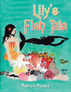 Lily's Fish Tale by Patricia Purdes