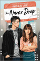 The Name Drop by Susan Lee