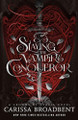 Slaying the Vampire Conqueror Carissa Broadbent 9781250368928