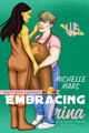 Embracing Irina by Michelle Mars
