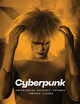 Cyberpunk: Envisioning Possible Futures Through Cinema Doris Berger 9781636811314
