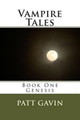 Vampire Tales by Patt Gavin