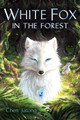 White Fox in the Forest by Chen Jiatong