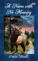 A Name with No Meaning by Patrick Madden