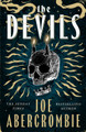 The Devils: 2025’s biggest fantasy sensation – prepare for a wickedly dark and twisted adventure Joe Abercrombie 9781399603560