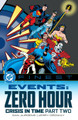 DC Finest: Events: Zero Hour Part Two by Dan Jurgens