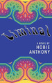 Liminal by Hobie Anthony