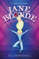 Jane Blonde, Sensational Spylet by Jill MARSHALL