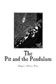 The Pit and the Pendulum Edgar Allan Poe 9781720574903