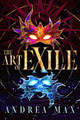 The Art of Exile by Andrea Max