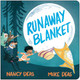 Runaway Blanket by Nancy Deas