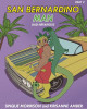 San Bernardino Man Bad Nefarious Part 2 by Sinque Morrison