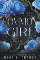 Common Girl Mary E Twomey 9798223772729