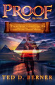 Proof the Novel Ted D Berner 9780996415613