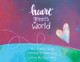 Heart Greets World by Bianca Hoang