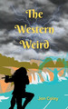The Western Weird by Jon Coley