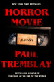 Horror Movie Paul Tremblay 9780063070011