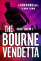 Robert Ludlum's the Bourne Vendetta Brian Freeman 9781420515466