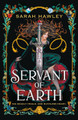 Servant of Earth Sarah Hawley 9781399626941