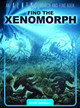 An Aliens Search-and-Find Book: Find the Xenomorph by Kevin Crossley