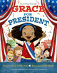 Grace for President by LeUyen Pham