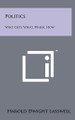 Politics by Harold Dwight Lasswell