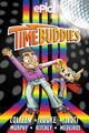 Time Buddies: Past, Present, Hooture Volume 2 Marcie Colleen 9781524896263