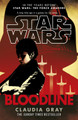 Star Wars: Bloodline Claudia Gray 9780099594284 [USED COPY]
