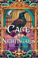 Cage of Nightingales by Elizabeth Hopkinson