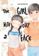 The Girl Without a Face, Vol. 1 by tearontaron