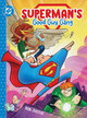 Superman's Good Guy Gang by Rob Justus