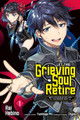Let This Grieving Soul Retire, Vol. 1 (manga) by Tsukikage