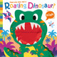 Have you ever met a Roaring Dinosaur? by Lou Treleaven