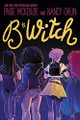 B*witch Paige McKenzie 9781368028769