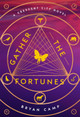 Gather the Fortunes Bryan Camp 9781328876713