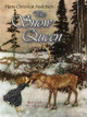 The Snow Queen Hans Christian Andersen 9780486781709