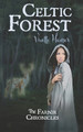 Celtic Forest by Solaire Hauser
