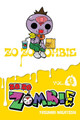 Zo Zo Zo Zombie-kun, Vol. 3 by Yasunari Nagatoshi