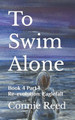 To Swim Alone by Connie Reed