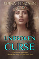 Unbroken Curse Erika M Szabo 9798535708423