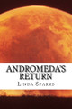 Andromeda's Return by Linda Sparks