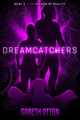 Dreamcatchers by Gareth Otton