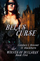 Bela's Curse by Te Blackburn