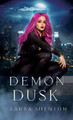 Demon Dusk by Laura Shenton
