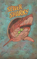 Sewer Sharks Christopher Robertson 9798323498376