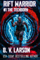 Rift Warrior: The Techborn B V Larson 9798328340533