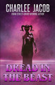 Dread in the Beast by Charlee Jacob