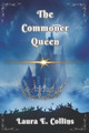 The Commoner Queen by Laura E Collins
